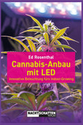 Cannabis-Anbau mit LED Nachtschatten Verlag